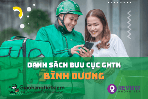 Danh sách bưu cục Giao Hàng Tiết Kiệm Bình Dương và bảng cước phí gửi hàng [year]