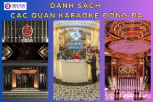 10 quán Karaoke Đống Đa chất lượng kèm giá hát từng quán